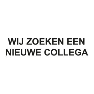 Bedrijfssticker | Wij zoeken een nieuwe collega | Zwart