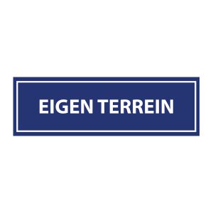 Bedrijfssticker | Eigen terrein | Blauw